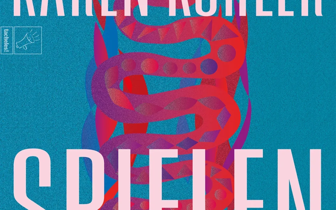 Geschützt: Karen Köhler liest „Spielen“